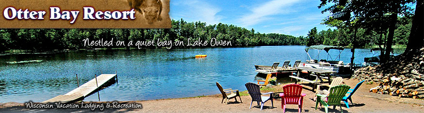 Otter Bay Resort in Cable WI is nestled on a quiet bay on Lake Owen - Wisconsin Vacation Lodging & Recreation